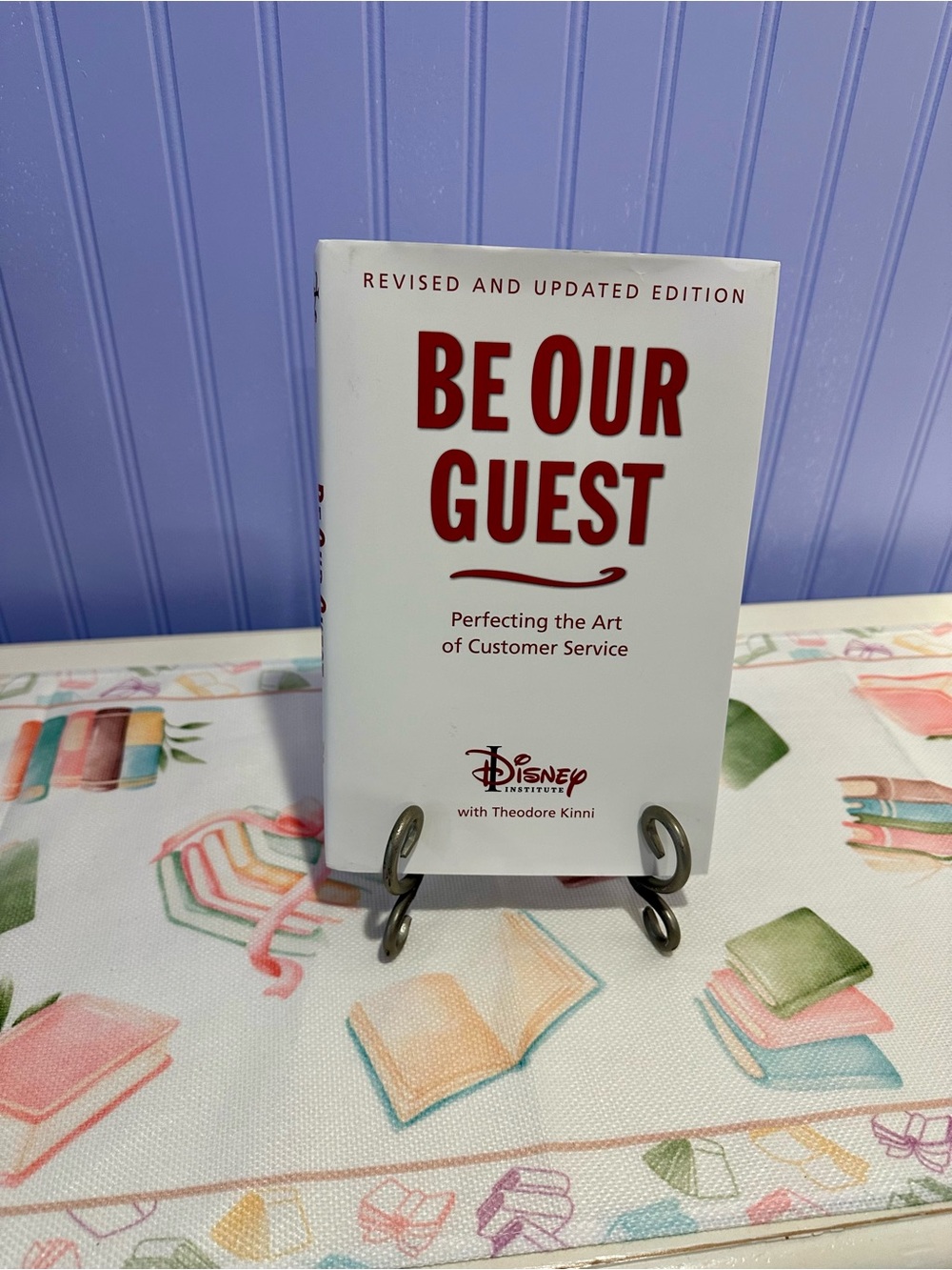 Be Our Guest Disney Institute HC Revised Updated 2011 No Dust Jacket